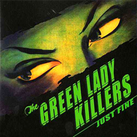 Green Lady Killers