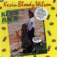 Kevin Bloody Wilson