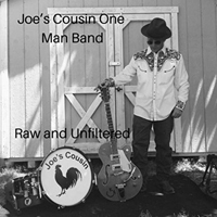 Joe's Cousin One Man Band