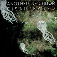 Another Neighbor Disappeared