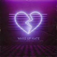 Wake Up Hate