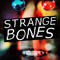 Strange Bones