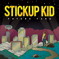 Stickup Kid