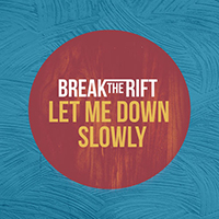Break The Rift