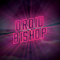 Droid Bishop