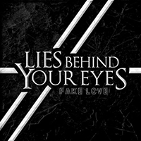 Lies Behind Your Eyes