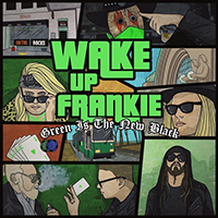 Wake up Frankie
