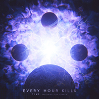 Every Hour Kills