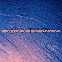 Dare To War