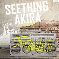 Seething Akira