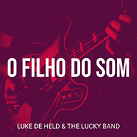 Luke De Held & the Lucky Band
