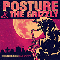 Posture & the Grizzly