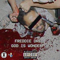 Dredd, Freddie