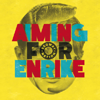 Aiming for Enrike