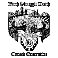 Birth Struggle Death