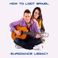 How to Loot Brazil