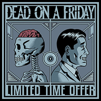 Dead On A Friday