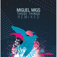 Miguel Migs