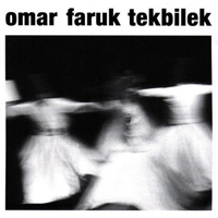 Omar Faruk Tekbilek