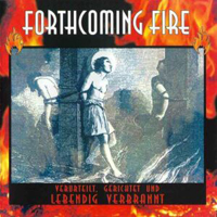 Forthcoming Fire