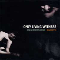 Only Living Witness