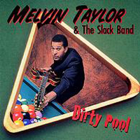 Melvin Taylor  & The Slack Band
