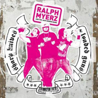 Ralph Myerz & The Jack Herren Band