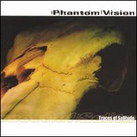 Phantom Vision
