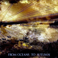 From Oceans To Autumn