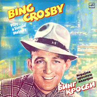 Bing Crosby