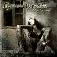 Faithful Darkness