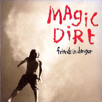 Magic Dirt