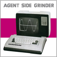 Agent Side Grinder