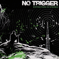 No Trigger
