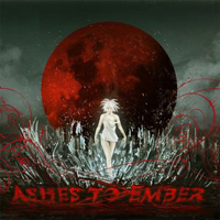 Ashes To Ember