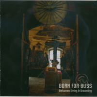 Born For Bliss