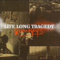 Life Long Tragedy