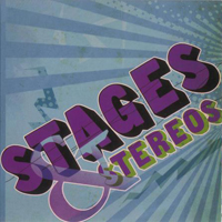 Stages And Stereos