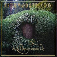 :Of The Wand and The Moon: