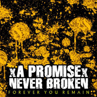 xA Promise Never Brokenx