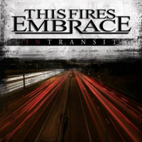 This Fires Embrace