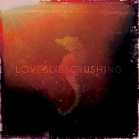 Lovesliescrushing