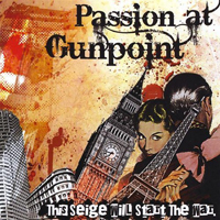 Passion At Gunpoint