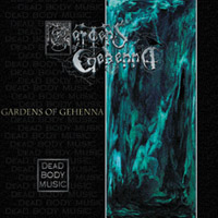 Gardens Of Gehenna