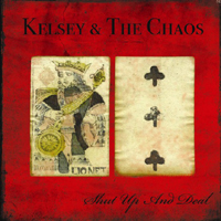 Kelsey And The Chaos