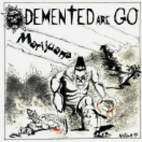 Demented Are Go