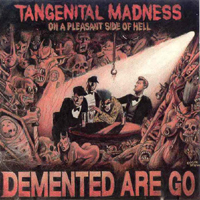 Demented Are Go