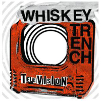 Whiskey Trench