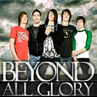 Beyond All Glory
