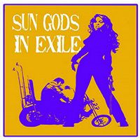 Sun Gods In Exile